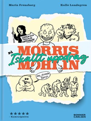 cover image of Morris Mohlin på iskallt uppdrag
